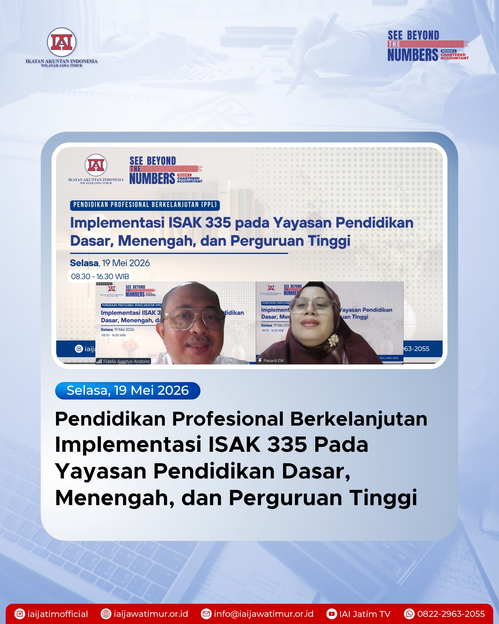 Perkuat Tata Kelola Lembaga Pendidikan, IAI Jawa Timur Gelar PPL Implementasi ISAK 335