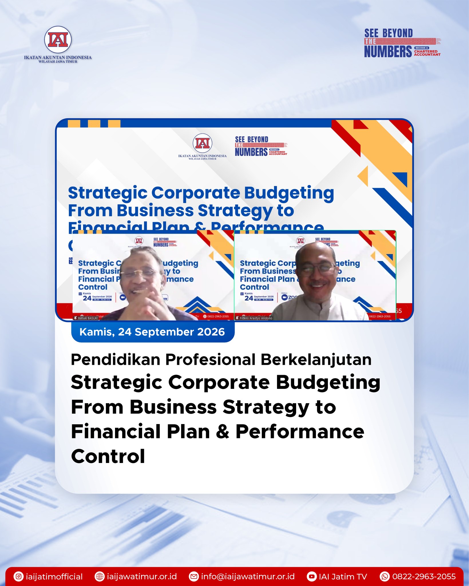 Tingkatkan Ketangkasan Finansial di Era Digital, IAI Jawa Timur Sukses Gelar PPL Strategic Corporate Budgeting