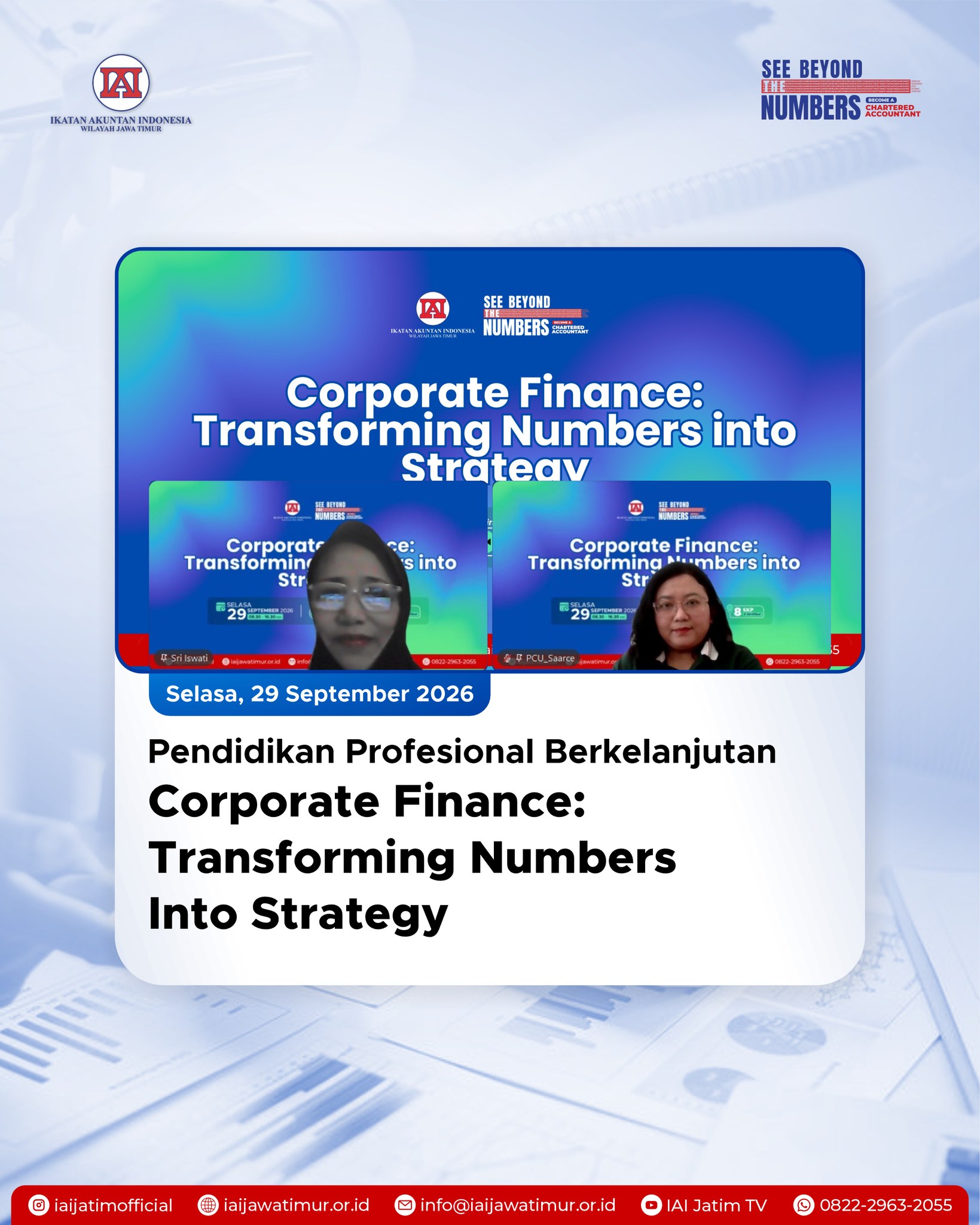 IAI Wilayah Jawa Timur Sukses Gelar PPL Online Corporate Finance: Transforming Numbers into Strategy
